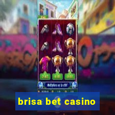 brisa bet casino